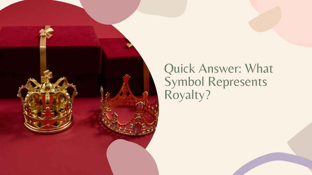Royal Symbols | Timeless Emblems of Power, Heritage, and Honor ...
